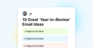 Great 'Year-in-Review' Email Ideas